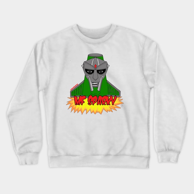 MF SPARKY meets Doom Deez Nuts Crewneck Sweatshirt by HacknStack